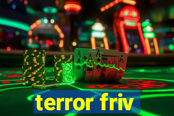 terror friv